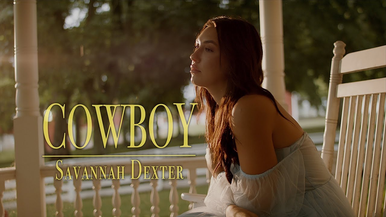 Savannah Dexter — Cowboy