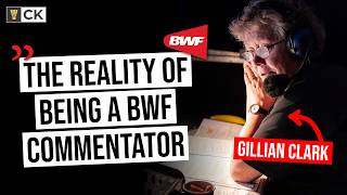 What It REALLY Takes To Be A BWF Badminton Commentator | Gillian Clark, Ben Beckman & Bobby Griffin
