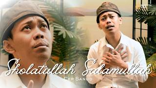 Download lagu Sholatullah Salamullah - Cep Sanud mp3