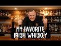 My FAVORITE IRISH WHISKEY from each category