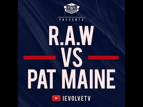 R.A.W. vs Pat Maine