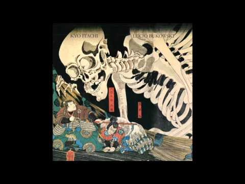 Lucio Bukowski X Kyo Itachi - Pâtes au beurre (feat JP Manova)