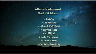 Download lagu Nasyid Lawas Full Album SOUL OF ISLAM by Nadamurni mp3