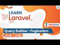 Laravel Query Builder With Pagination Tutorial In Hindi Urdu