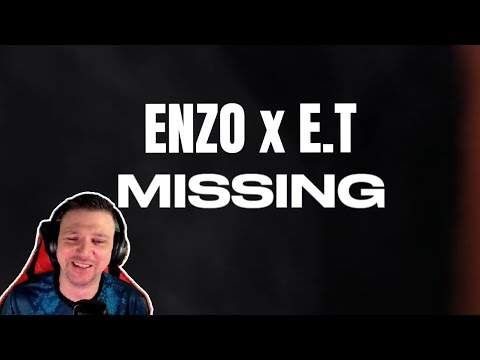 ENZO x E.T - Missing (Official Lyric Video) - UK Reaction