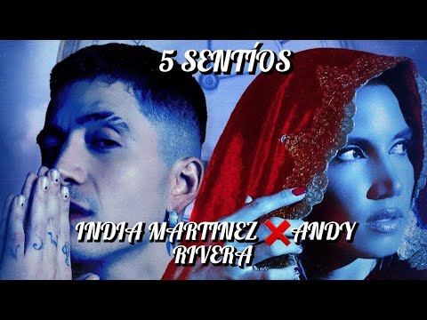 INDIA MARTINEZ ❌ ANDY RIVERA ❌ 5 SENTÍOS ❌(LYRICS)❌2022