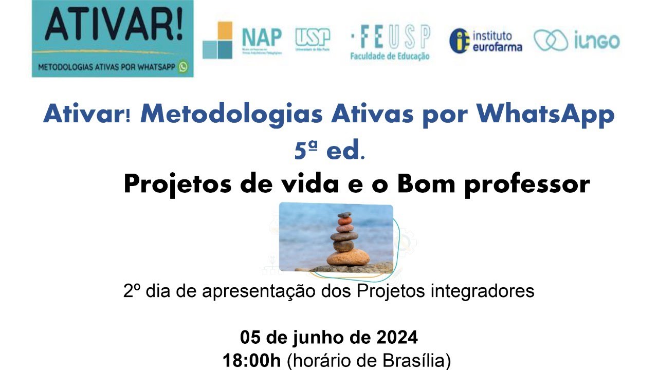 Apresentação final dos projetos integradores de Projetos de vida e o Bom professor - Ativar! 5ª ed.