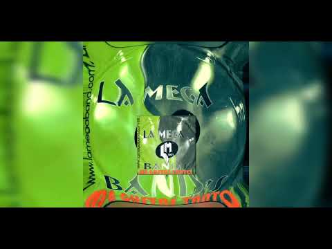 LA MEGA BANDS A MEDIAS CD ME GUSTAS TANTO