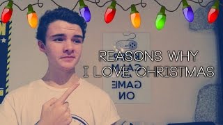 Reasons Why I Love Christmas