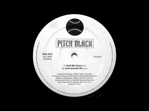 Pitch Black - Hold Me Down