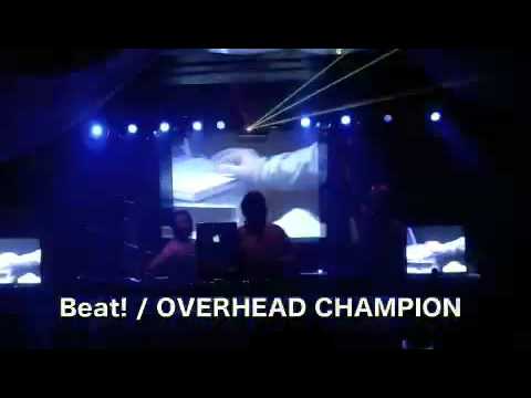 2009.8.29 BILD FINAL Feat. Cyber Trance -OVERHEAD CHAMPION- Beat!