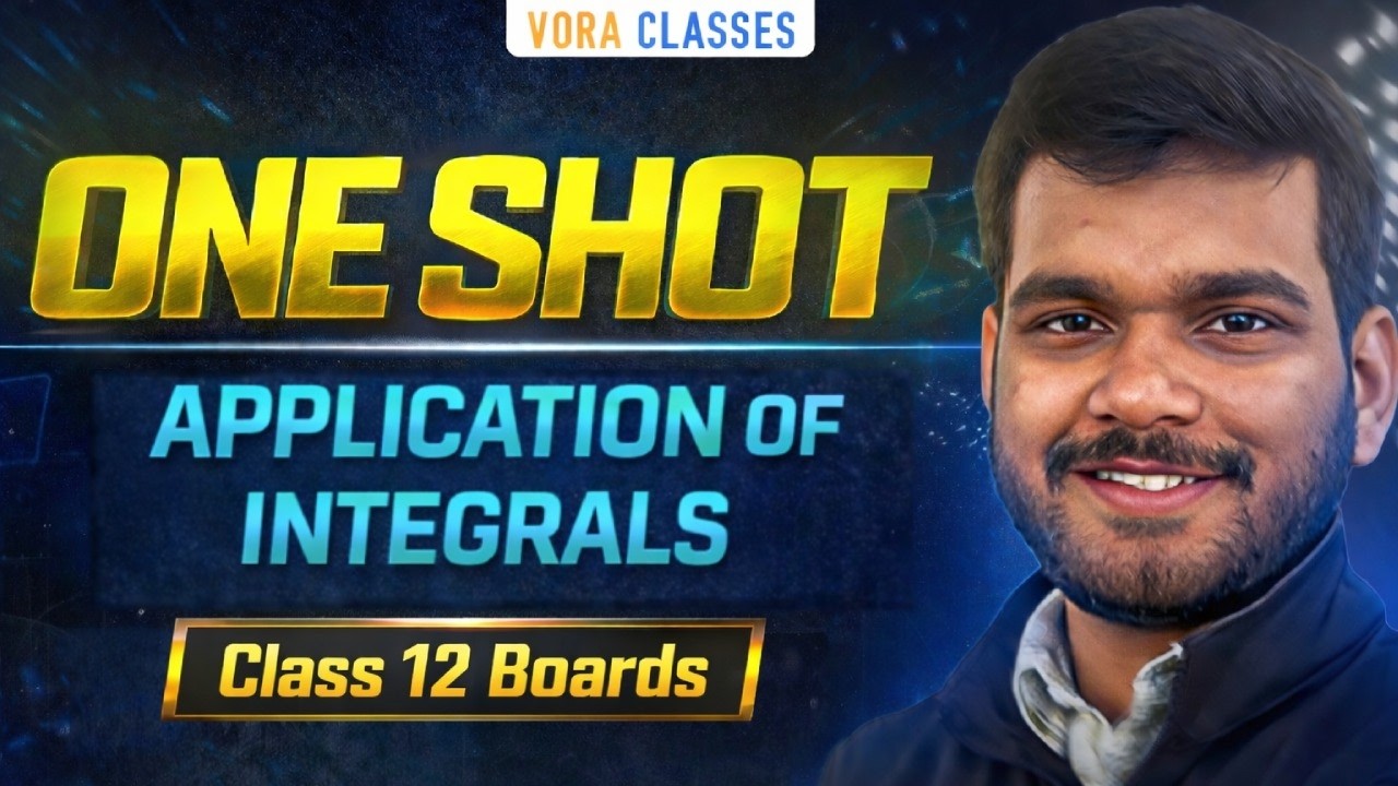 Class 12th Boards Maths | Application of Integrals in One Shot | Theory & CBSE