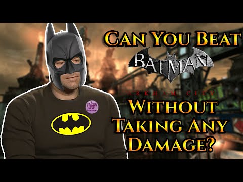Can You Beat Batman Arkham City Without Taking Any Damage?