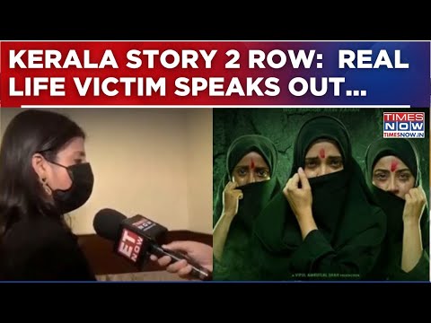 Kerala Story 2: Real-Life Victims Give 'Reality Check' To Critics, Share Chilling Stories | Watch