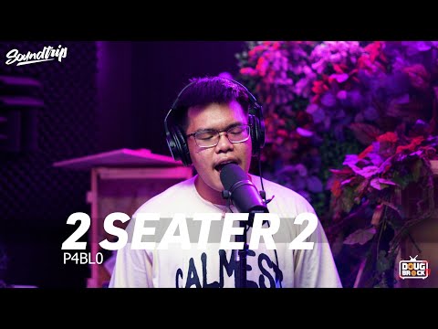 P4BL0 - 2 SEATER 2 (Live Performance) | SoundTrip EPISODE 037