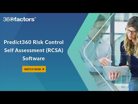 Standardize and Automate Risk Assessment Evaluation and Reporting with Predict360's RCSA Software
