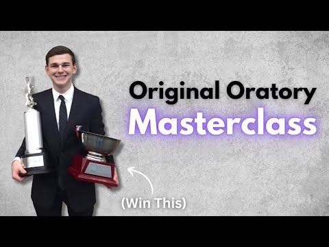 COMPLETE GUIDE to Original Oratory (with a former NSDA champion)