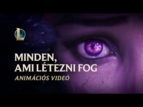 Minden, ami létezni fog | Bel’Veth animációs videója – League of Legends