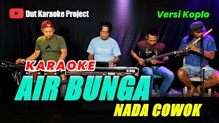 Download lagu AIR BUNGA KARAOKE NADA COWOK / PRIA (RITA SUGIARTO) VERSI KOPLO mp3 Download lagu AIR BUNGA KARAOKE NADA COWOK / PRIA (RITA SUGIARTO) VERSI KOPLO mp3