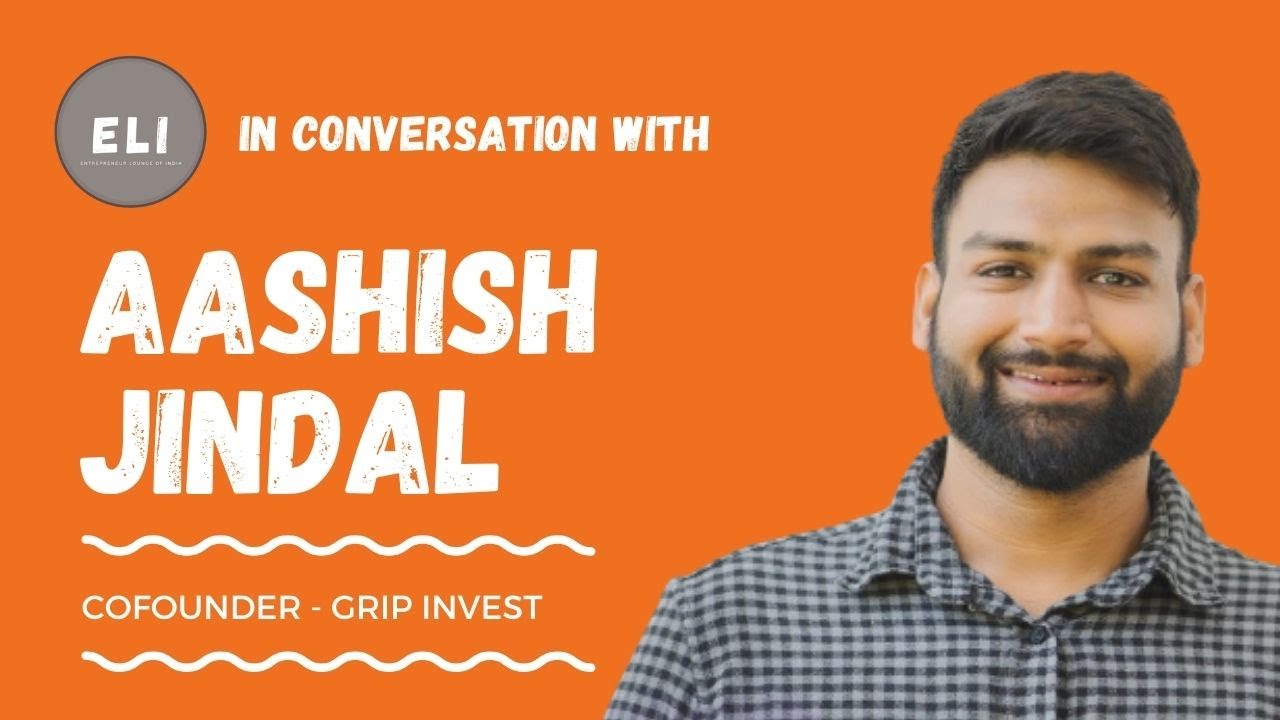 Unlocking Financial Prosperity: Aashish Jindal's Grip Invest Journey to Success