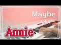 【ピアノ伴奏】メイビー『アニー』より：Maybe - Annie【JP/ENG sub】