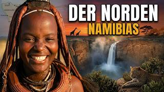 Namibias geheimer Norden – So hast du das Land noch nie gesehen