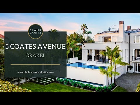 5 Coates Avenue, Orakei - Cinematic Real Estate Videography | Blankcanvas