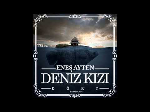 Enes Ayten - ''Deniz Kızı 4'' (Official Music 2015)