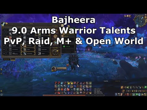 9.0 Arms Warrior Talents Guide (PvP & PvE) - World of Warcraft Shadowlands