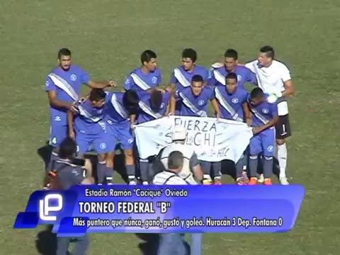 RESUMEN FEDERAL "B"   Huracán 3 Dep. Fontana 0