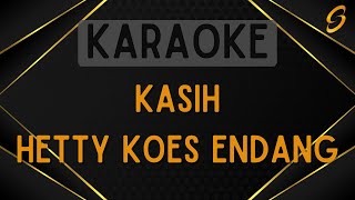 Download lagu Hetty Koes Endang - Kasih [Karaoke] mp3