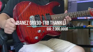 Video thumbnail for [ezmusic.shop] Thanh lí Ibanez GR90-TRB by EZmusicshop - NHẠC CỤ DAKLAK