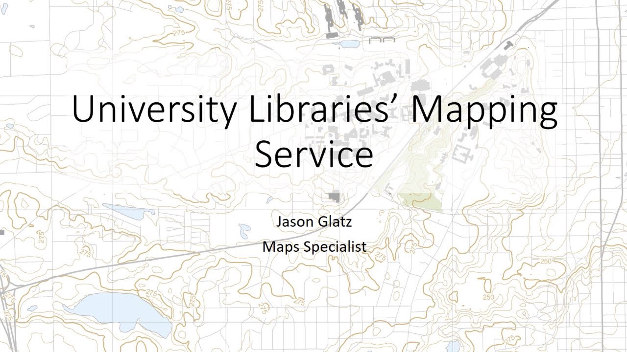 Overview of the University Libraries' Mapping Service (Library Skills Week)