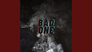 Bad one Music Video