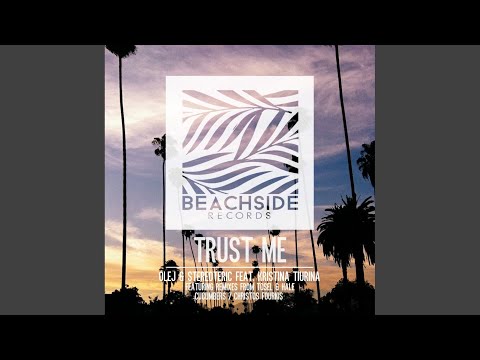 Trust Me (Tosel & Hale Remix)