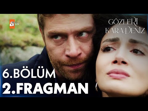 Gözleri KaraDeniz 6. Bölüm 2. Fragman