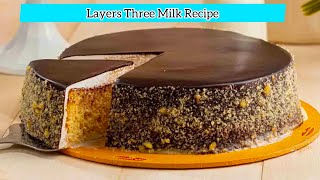 Layers three milk cake | Tres leches cake @FoodCreationsByMarryam