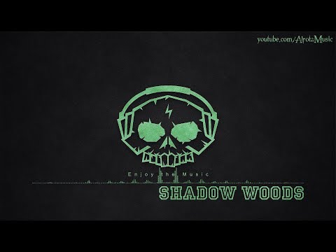 Shadow Woods by Johannes Bornlöf - [Adventure Music]