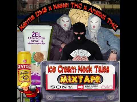 Karma DMS X Kastet THC X Anabol THC - Twr Diss Ice Cream Neck Squad [Reupload]