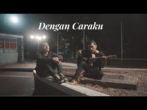 Arsy Widianto ft. Brisia Jodie - Dengan Caraku (Versi Solo)