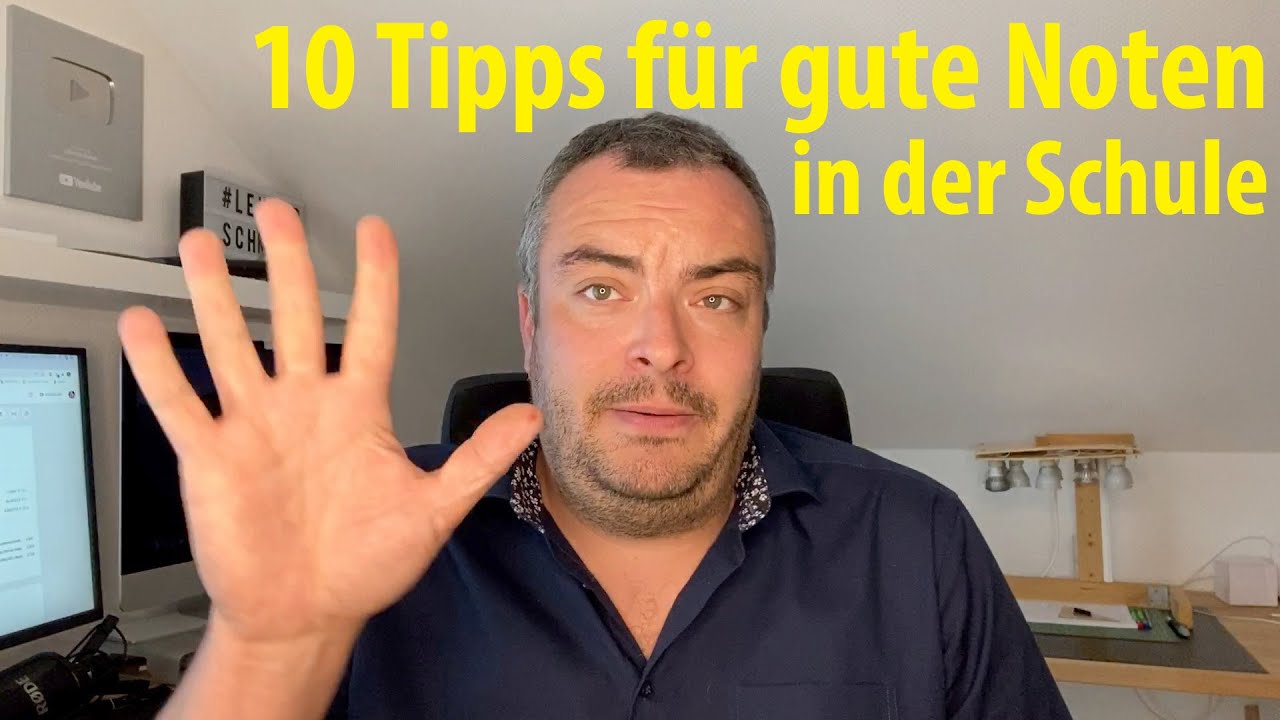 10 Tipps für gute Noten in der Schule | Lehrerschmidt