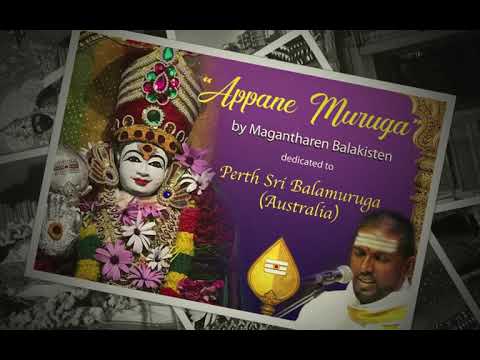 Appane Muruga by Magantharen Balakisten