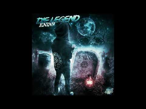 ENIN9 - DIE LEGEND (Official Audio)