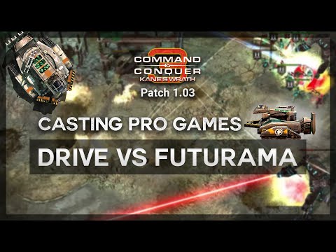 [C&C3: Kane's Wrath] Casting Pro Games: Drive vs Futurama (Live Commentary)