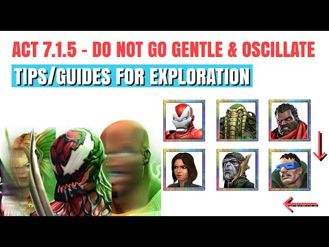 MCOC : Act 7.1.5 - Do not Go Gentle & Oscillate - Event Quest - Book 2