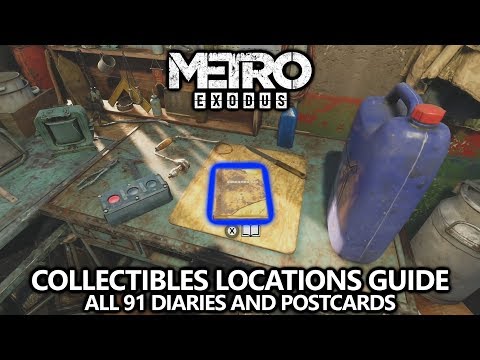 Metro Exodus - All 91 Collectibles Guide (Diaries & Postcards) - All Chapter Locations