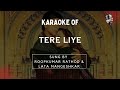 Tere Liye Karaoke With Lyrics Veer Zaara High Quality Karaoke Tracks Hindi Karaoke Shop