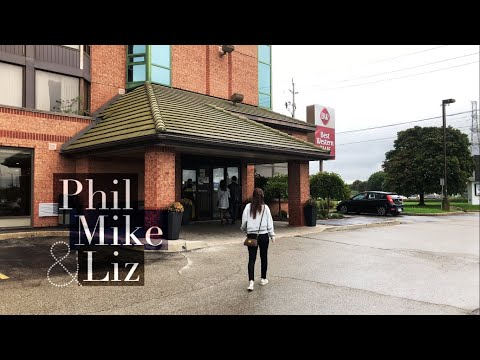 BEST WESTERN PLUS Cambridge Hotel Review (Cambridge, Ontario) | Phil Mike & Liz