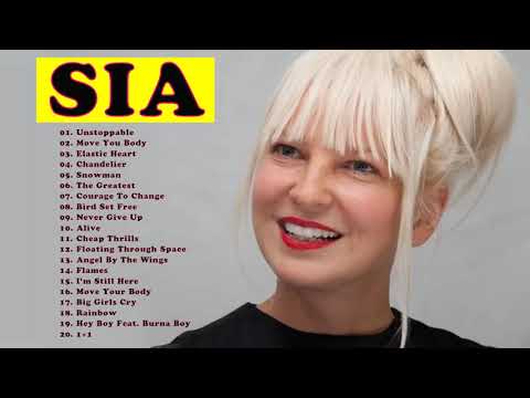 SIA Greatest Hits Full Album 2023 ~ SIA Best Songs Playlist 2023