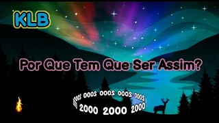 Download lagu KLB - Porque tem que ser assim? (Lyrics) mp3